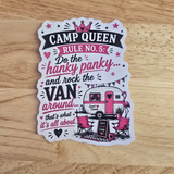 A die-cut sticker with a whimsical 'Camp Queen' design, featuring pink flamingos, a retro camper van, and text reading 'CAMP QUEEN RULE NO. 5: Do the hanky panky.
